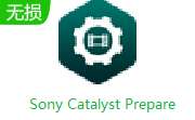 Sony Catalyst Prepare