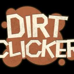 Dirt Clicker v1.0